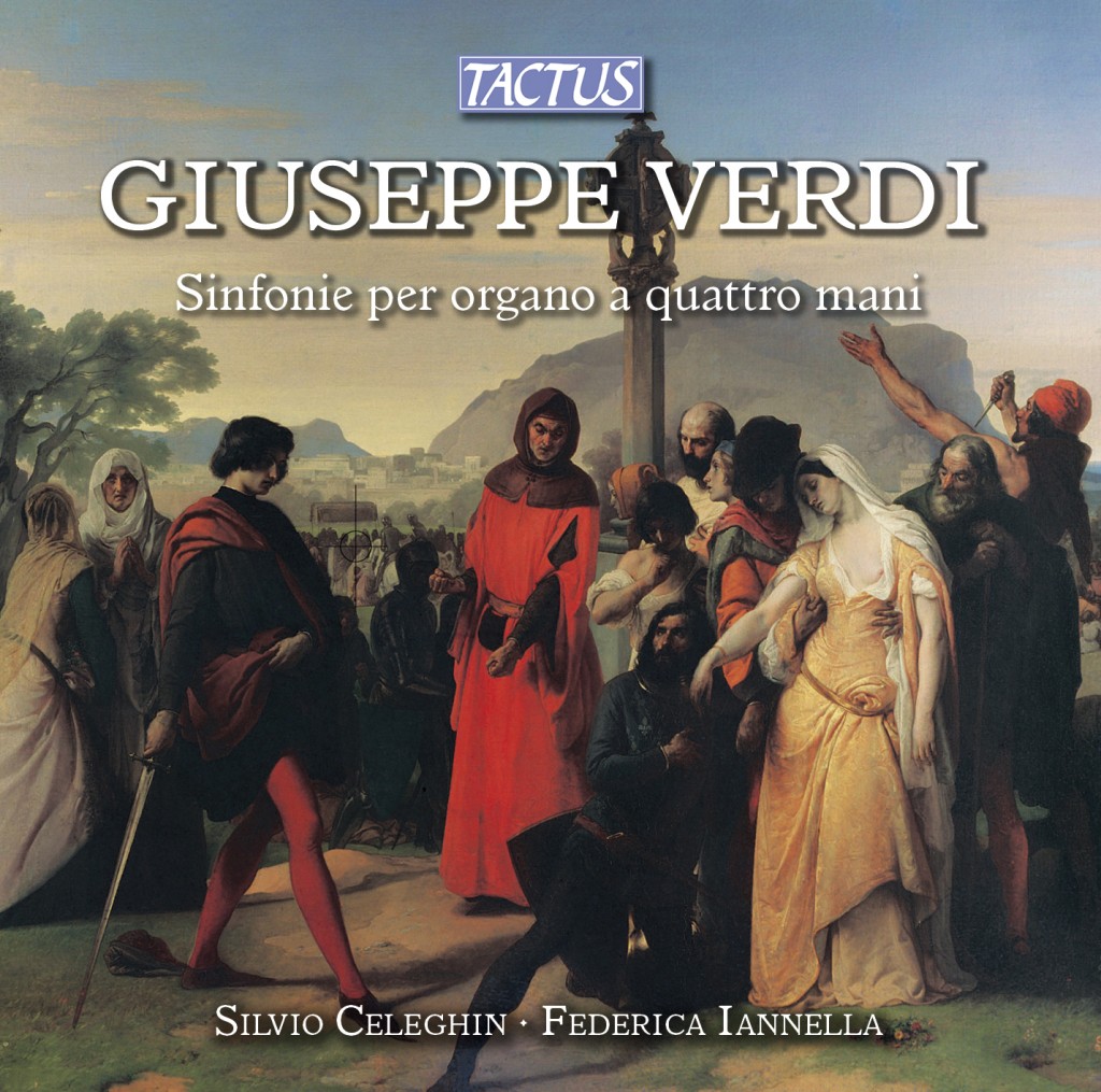 Giuseppe Verdi - Sinfonie per organo a quattro mani